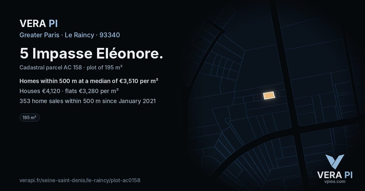 5 Impasse Eléonore, Le Raincy at night – the plot lit, the parcels around coloured by the prices near them