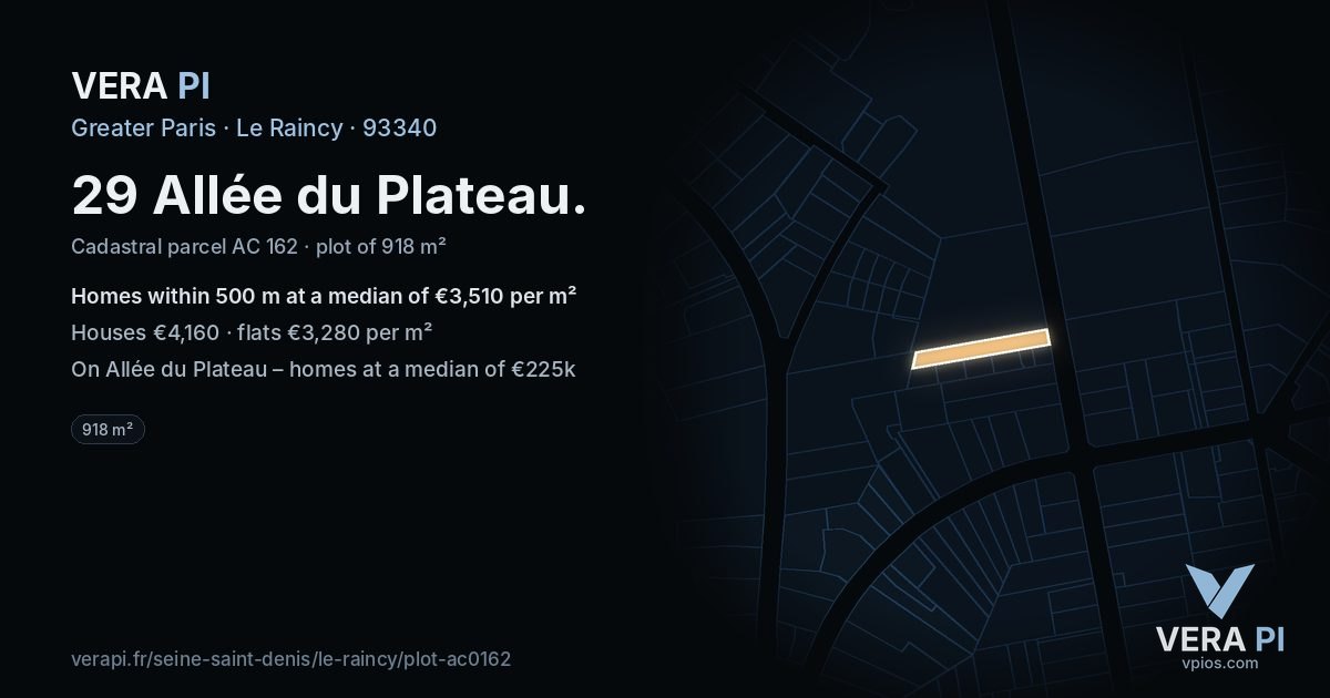29 Allée du Plateau, Le Raincy at night – the plot lit, the parcels around coloured by the prices near them