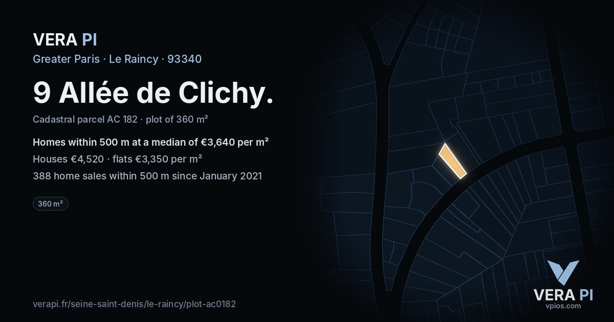 9 Allée de Clichy, Le Raincy at night – the plot lit, the parcels around coloured by the prices near them