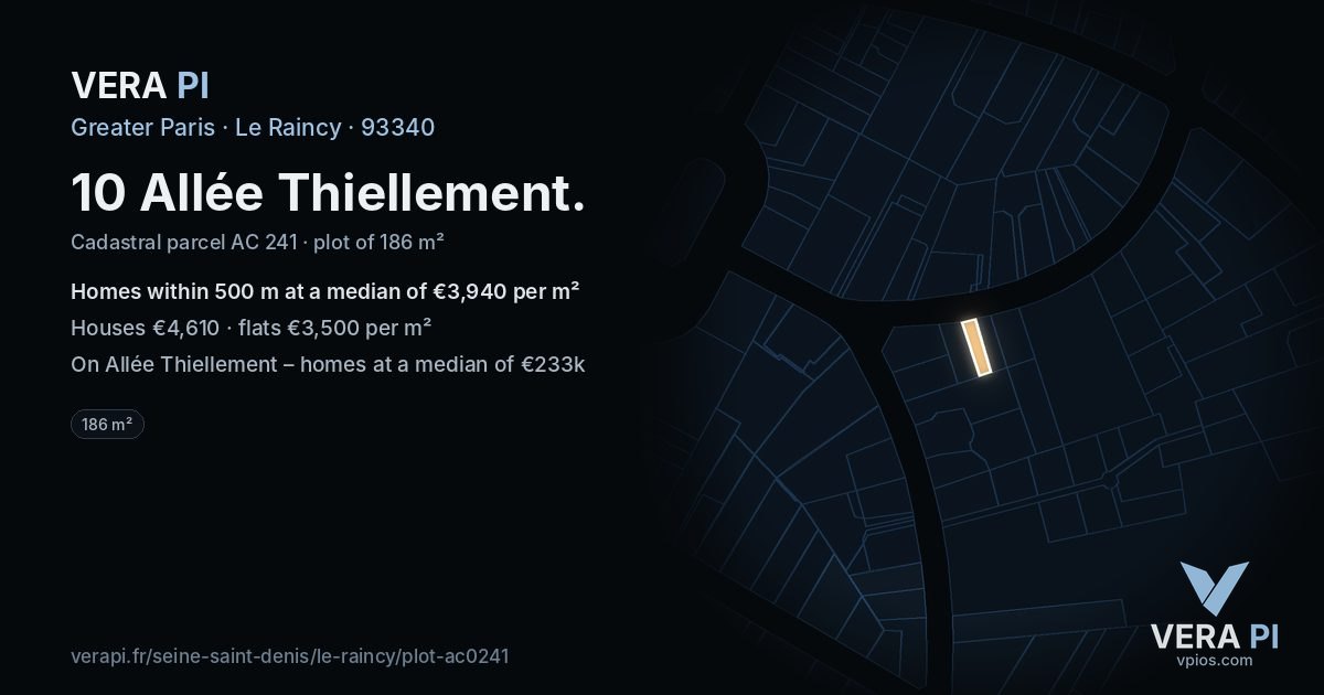 10 Allée Thiellement, Le Raincy at night – the plot lit, the parcels around coloured by the prices near them