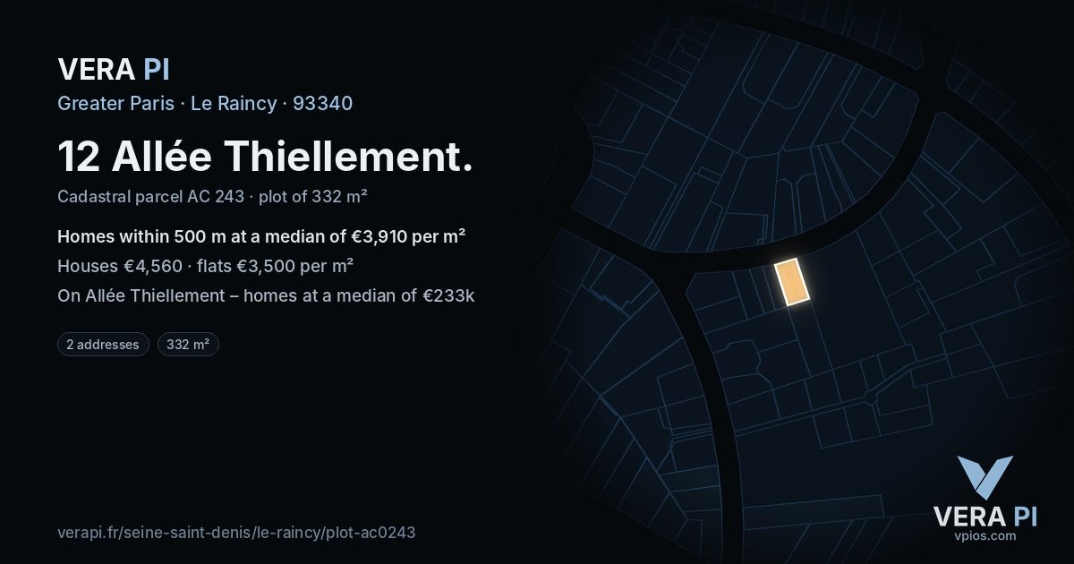 12 Allée Thiellement, Le Raincy at night – the plot lit, the parcels around coloured by the prices near them