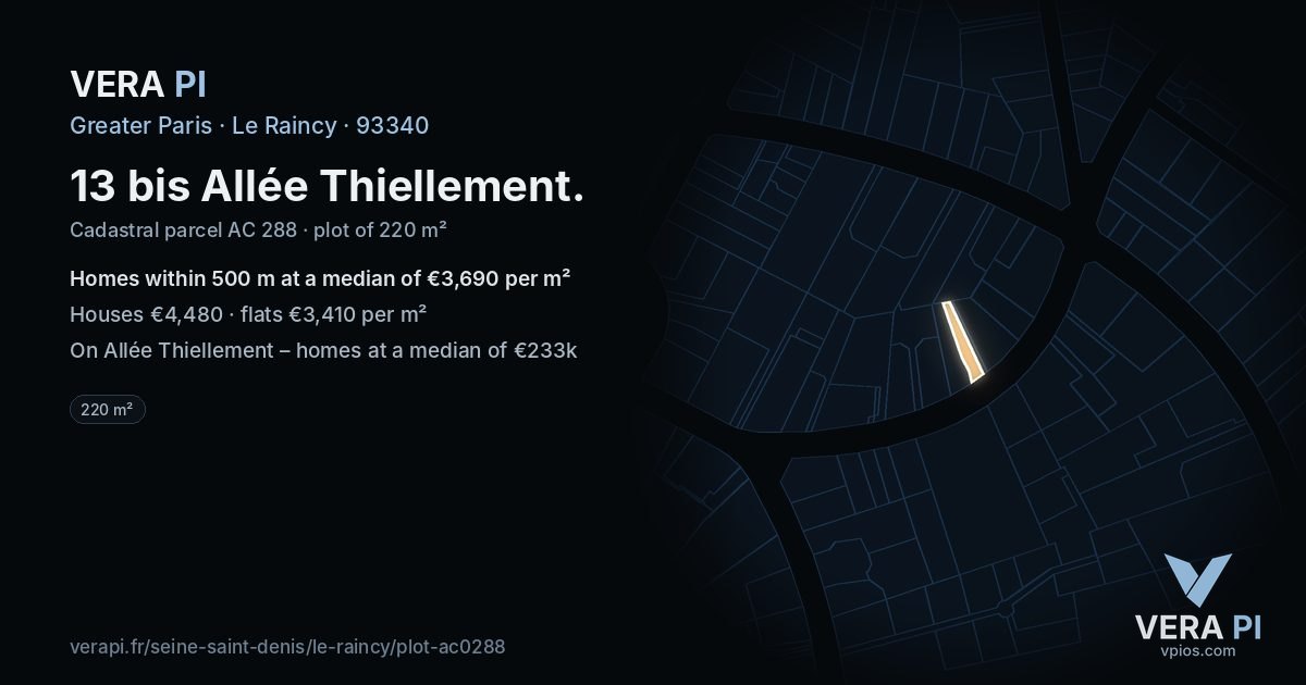 13 bis Allée Thiellement, Le Raincy at night – the plot lit, the parcels around coloured by the prices near them