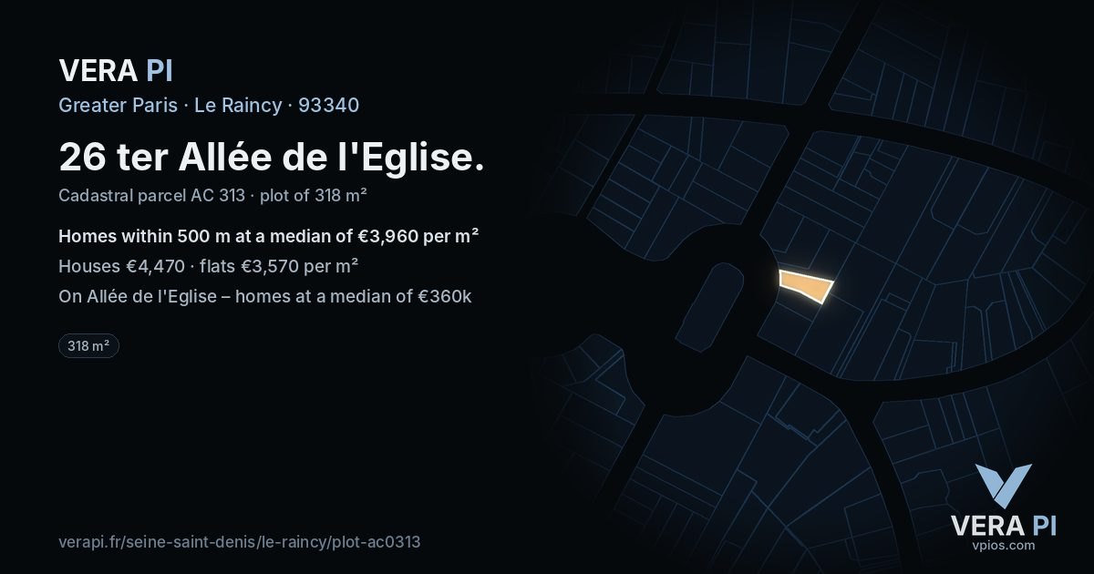 26 ter Allée de l'Eglise, Le Raincy at night – the plot lit, the parcels around coloured by the prices near them