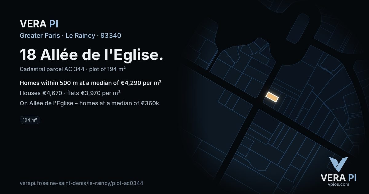18 Allée de l'Eglise, Le Raincy at night – the plot lit, the parcels around coloured by the prices near them