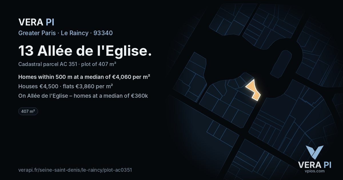 13 Allée de l'Eglise, Le Raincy at night – the plot lit, the parcels around coloured by the prices near them