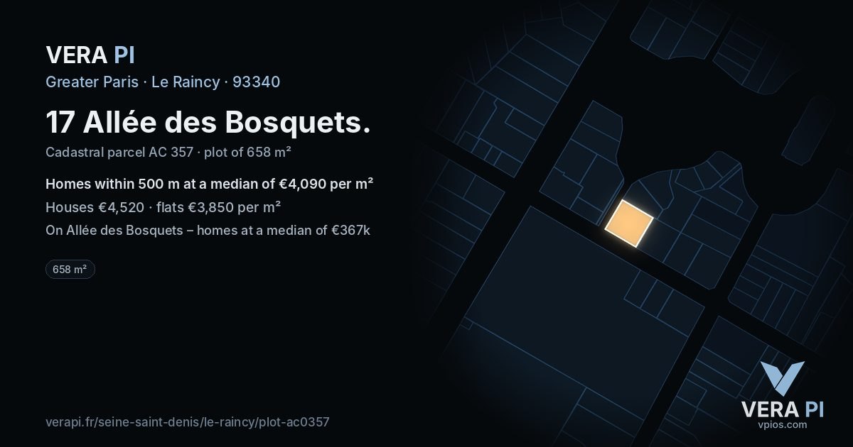 17 Allée des Bosquets, Le Raincy at night – the plot lit, the parcels around coloured by the prices near them