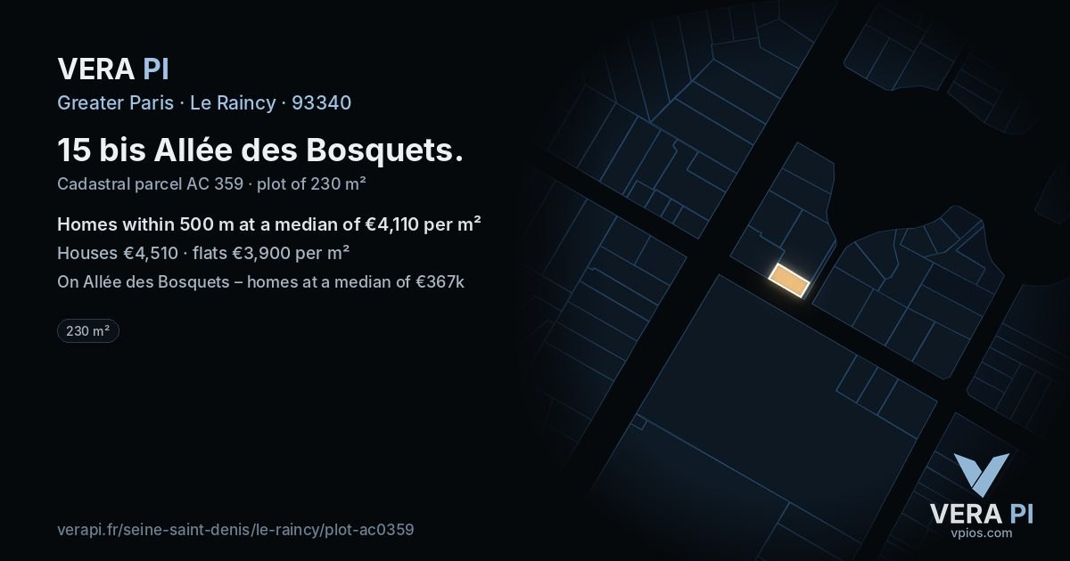 15 bis Allée des Bosquets, Le Raincy at night – the plot lit, the parcels around coloured by the prices near them