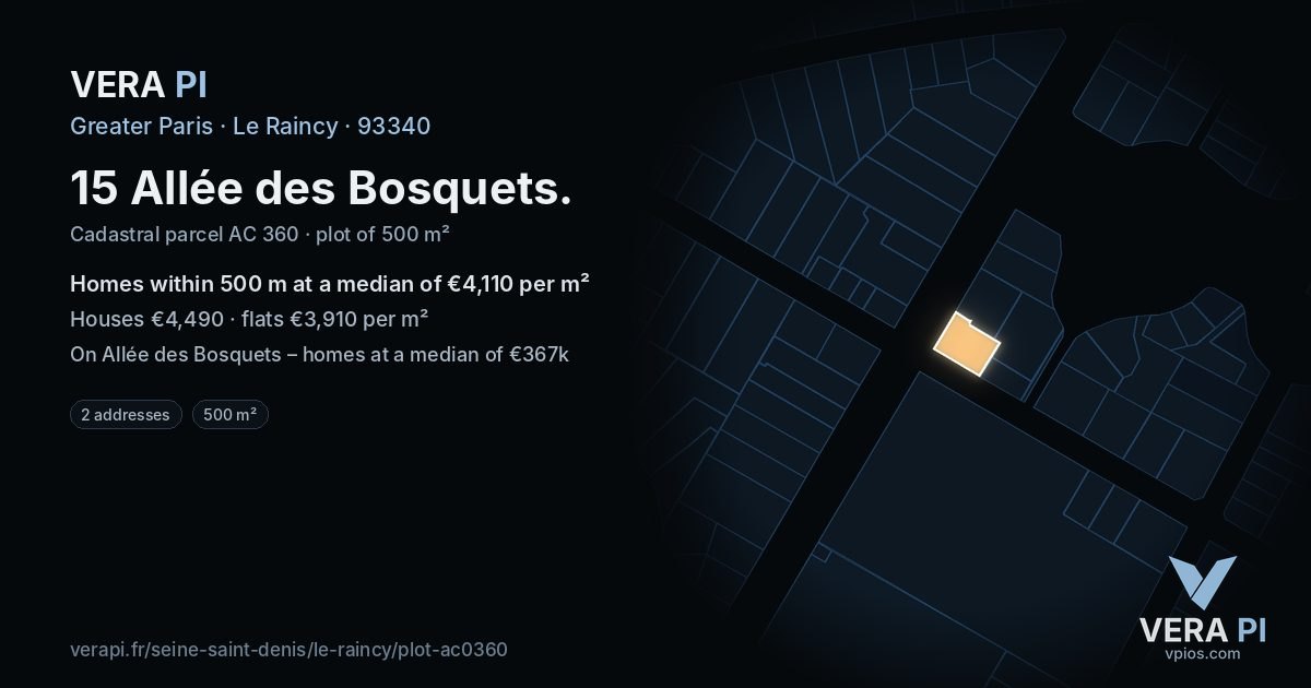 15 Allée des Bosquets, Le Raincy at night – the plot lit, the parcels around coloured by the prices near them