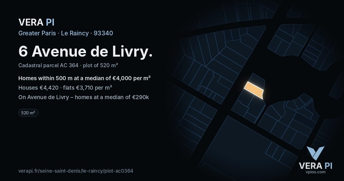 6 Avenue de Livry, Le Raincy at night – the plot lit, the parcels around coloured by the prices near them