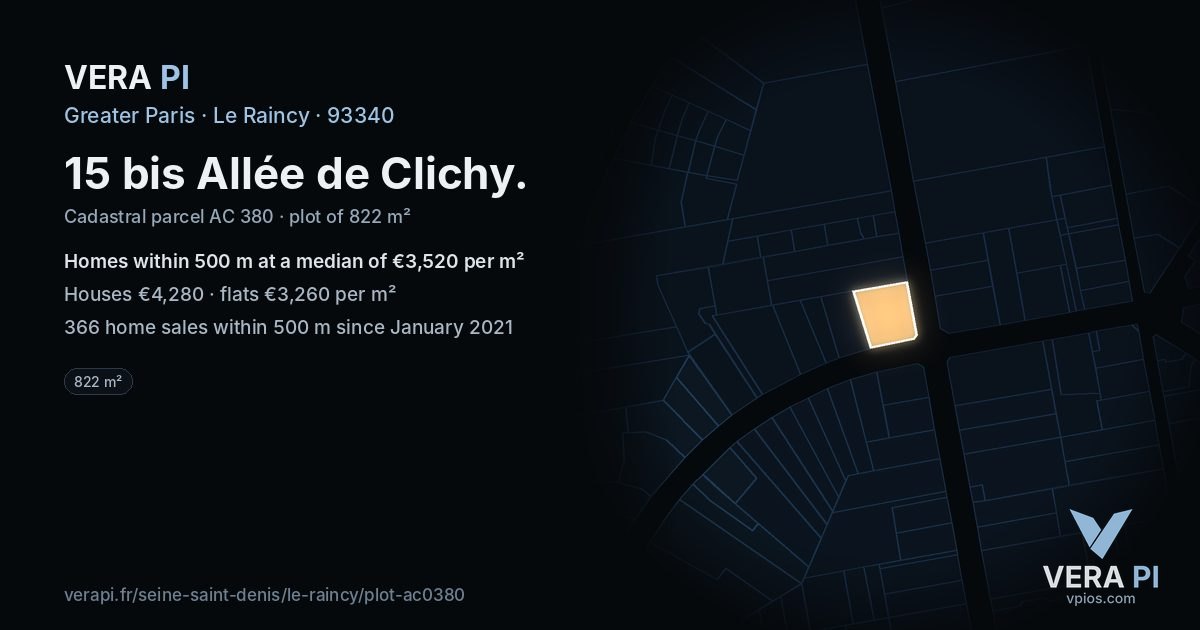 15 bis Allée de Clichy, Le Raincy at night – the plot lit, the parcels around coloured by the prices near them