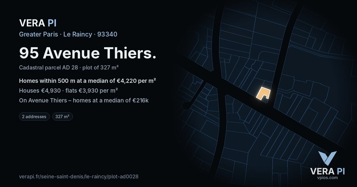 95 Avenue Thiers, Le Raincy at night – the plot lit, the parcels around coloured by the prices near them
