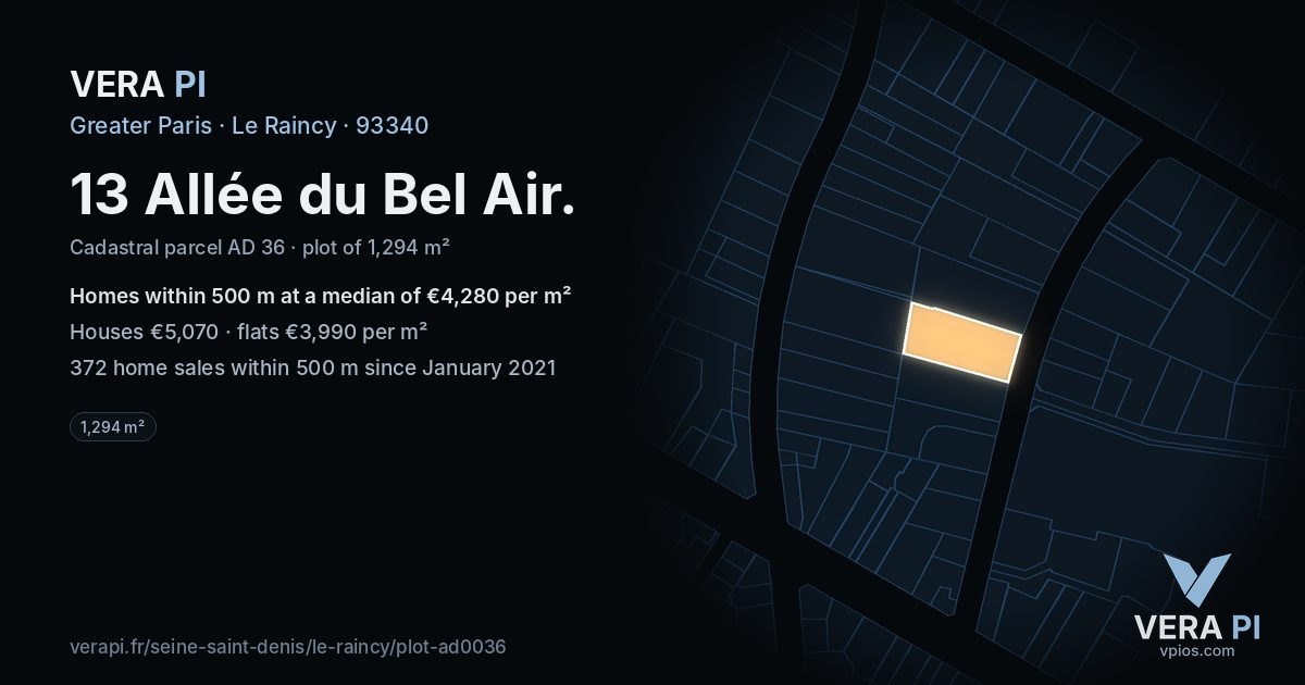 13 Allée du Bel Air, Le Raincy at night – the plot lit, the parcels around coloured by the prices near them