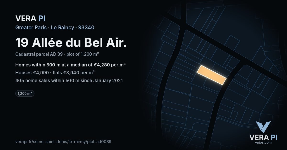 19 Allée du Bel Air, Le Raincy at night – the plot lit, the parcels around coloured by the prices near them