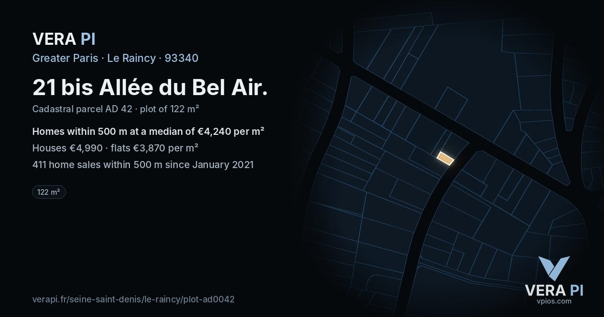 21 bis Allée du Bel Air, Le Raincy at night – the plot lit, the parcels around coloured by the prices near them
