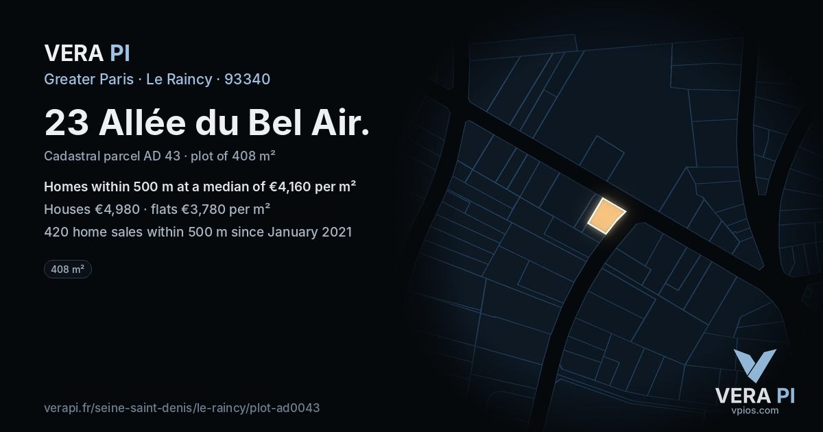 23 Allée du Bel Air, Le Raincy at night – the plot lit, the parcels around coloured by the prices near them