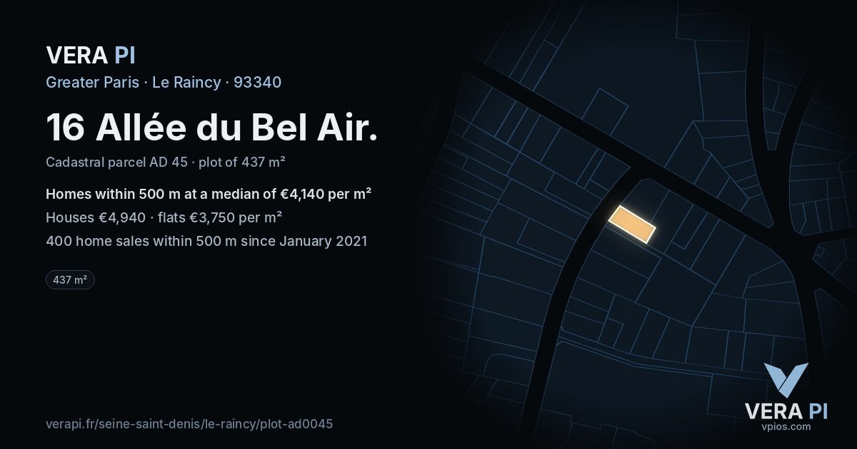 16 Allée du Bel Air, Le Raincy at night – the plot lit, the parcels around coloured by the prices near them