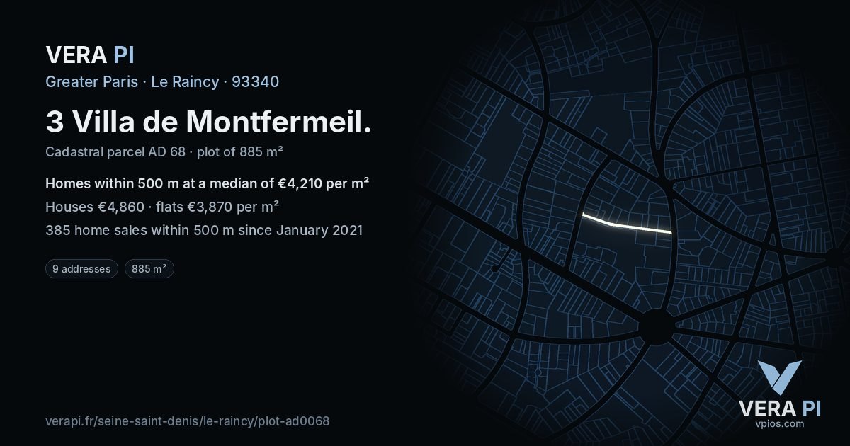 3 Villa de Montfermeil, Le Raincy at night – the plot lit, the parcels around coloured by the prices near them