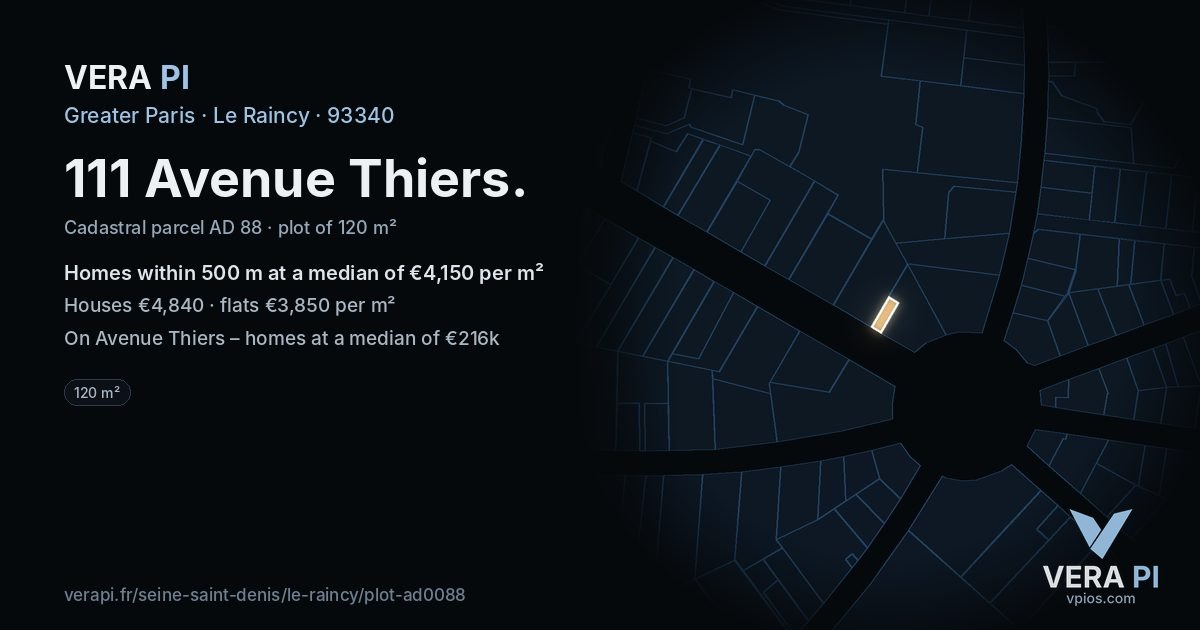 111 Avenue Thiers, Le Raincy at night – the plot lit, the parcels around coloured by the prices near them