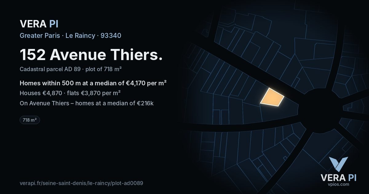 152 Avenue Thiers, Le Raincy at night – the plot lit, the parcels around coloured by the prices near them