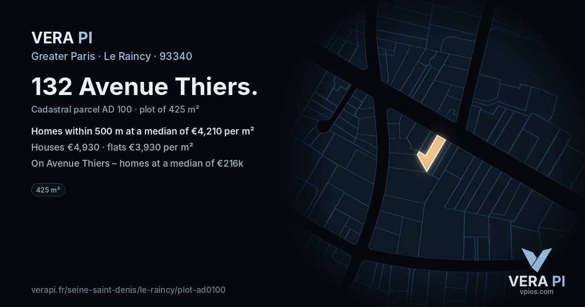 132 Avenue Thiers, Le Raincy at night – the plot lit, the parcels around coloured by the prices near them