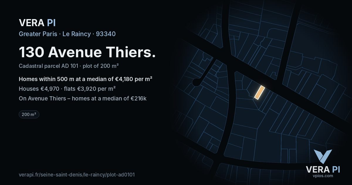 130 Avenue Thiers, Le Raincy at night – the plot lit, the parcels around coloured by the prices near them