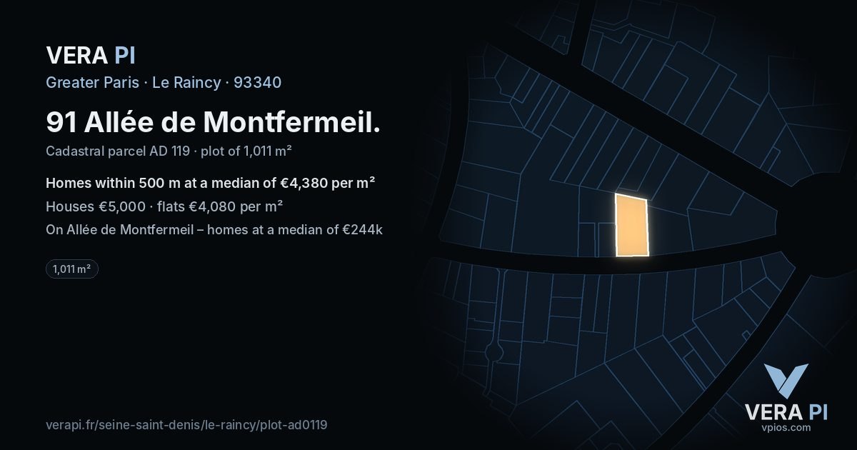 91 Allée de Montfermeil, Le Raincy at night – the plot lit, the parcels around coloured by the prices near them