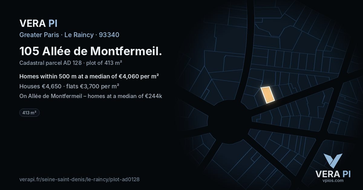 105 Allée de Montfermeil, Le Raincy at night – the plot lit, the parcels around coloured by the prices near them