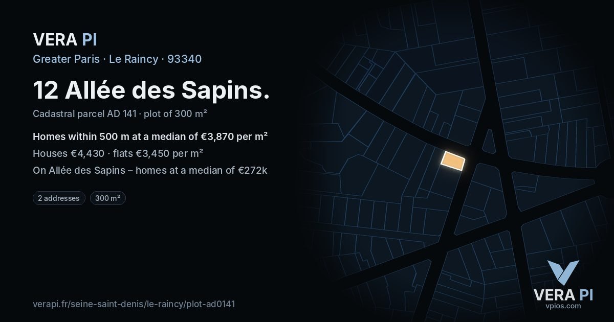 12 Allée des Sapins, Le Raincy at night – the plot lit, the parcels around coloured by the prices near them