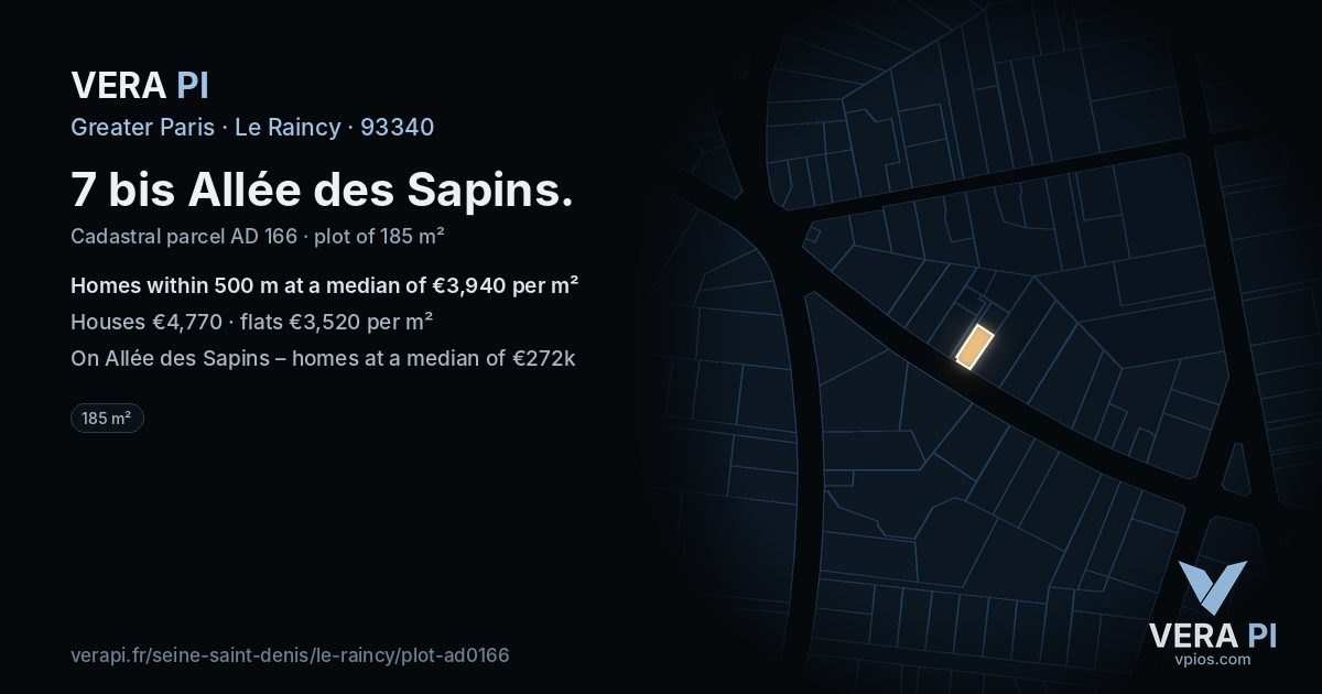 7 bis Allée des Sapins, Le Raincy at night – the plot lit, the parcels around coloured by the prices near them