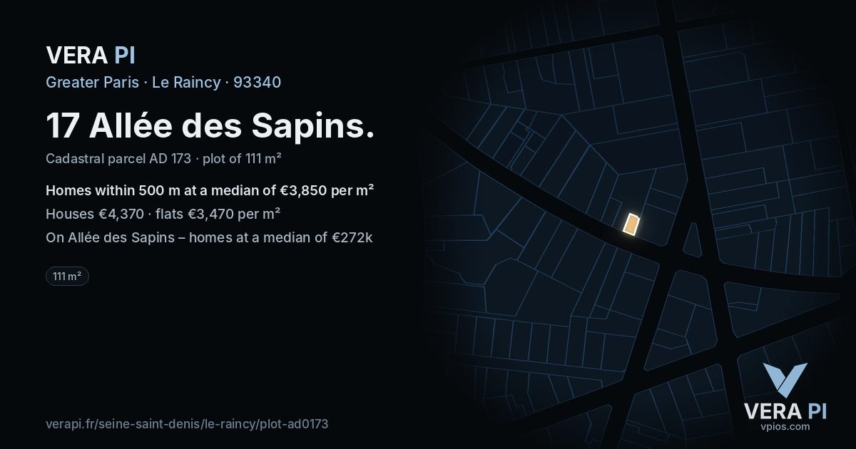 17 Allée des Sapins, Le Raincy at night – the plot lit, the parcels around coloured by the prices near them