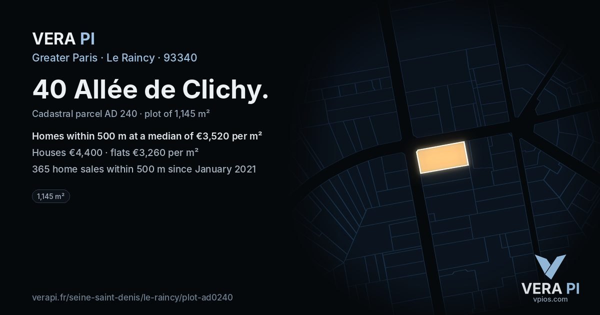 40 Allée de Clichy, Le Raincy at night – the plot lit, the parcels around coloured by the prices near them