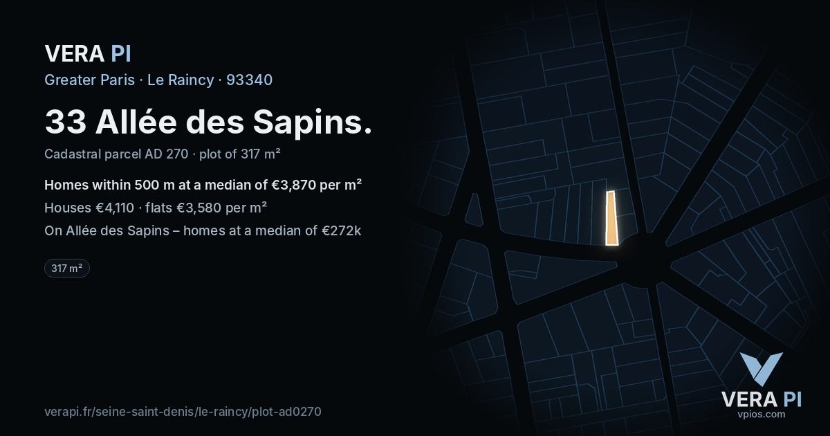 33 Allée des Sapins, Le Raincy at night – the plot lit, the parcels around coloured by the prices near them