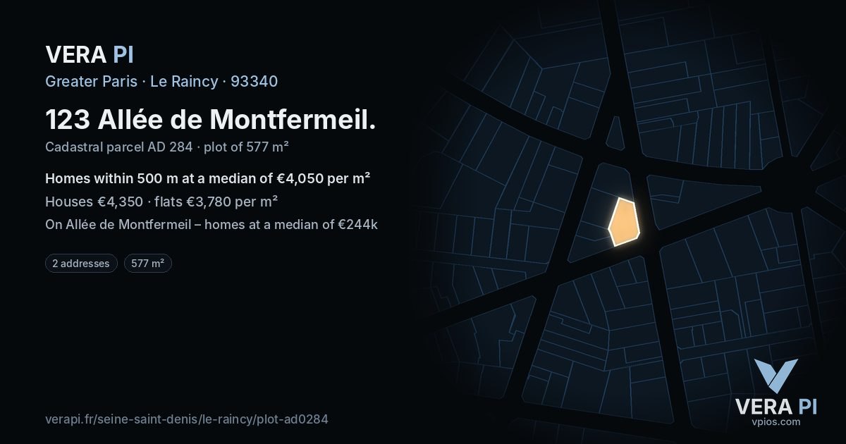 123 Allée de Montfermeil, Le Raincy at night – the plot lit, the parcels around coloured by the prices near them