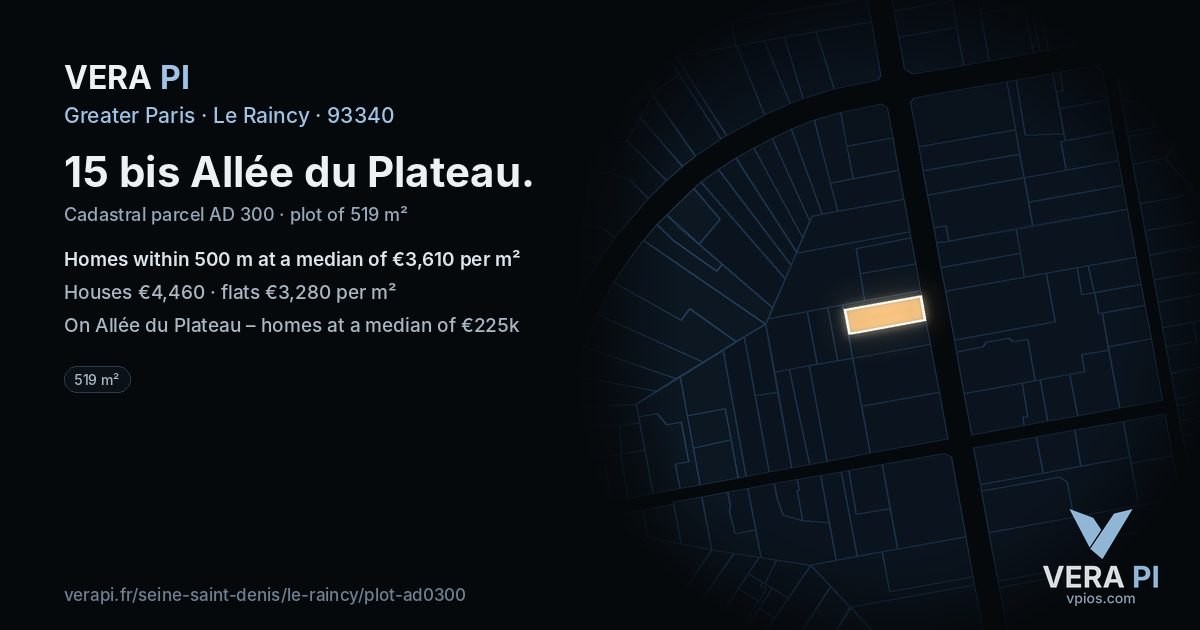 15 bis Allée du Plateau, Le Raincy at night – the plot lit, the parcels around coloured by the prices near them