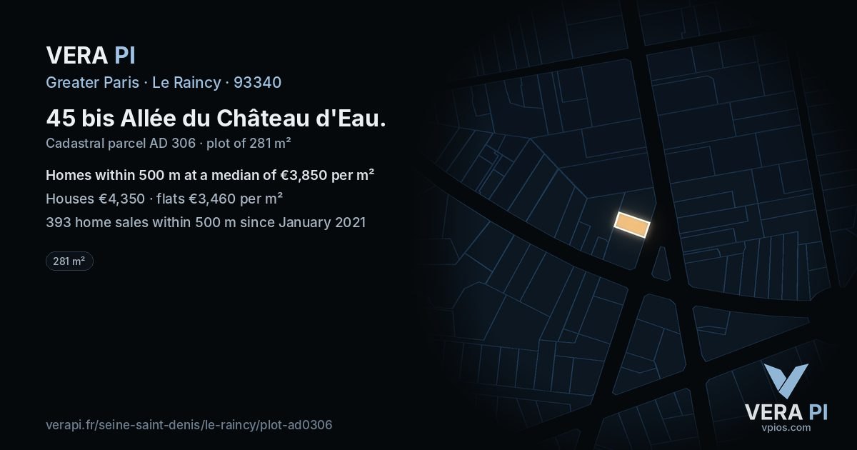 45 bis Allée du Château d'Eau, Le Raincy at night – the plot lit, the parcels around coloured by the prices near them