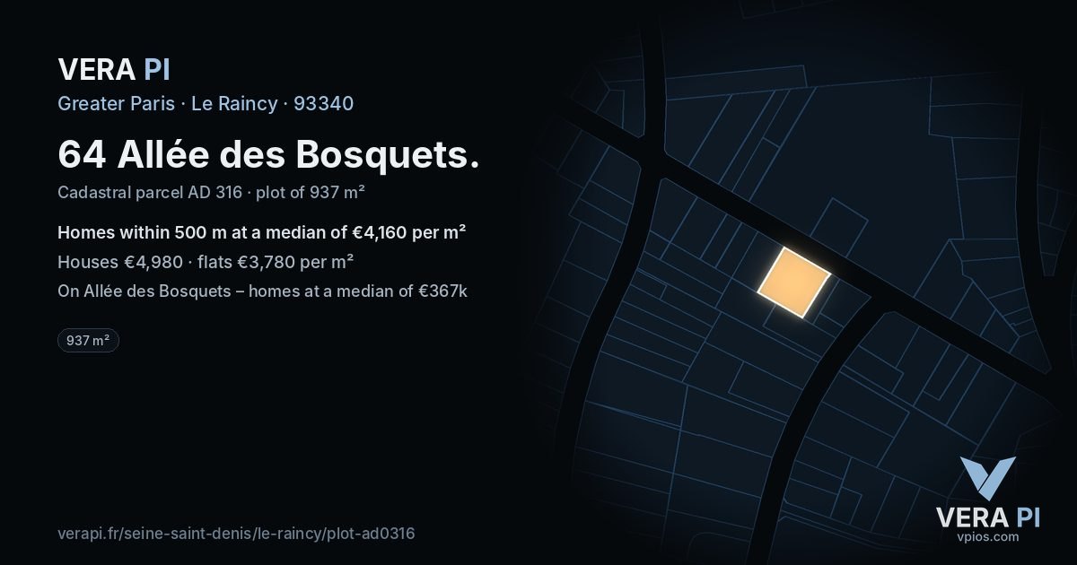 64 Allée des Bosquets, Le Raincy at night – the plot lit, the parcels around coloured by the prices near them