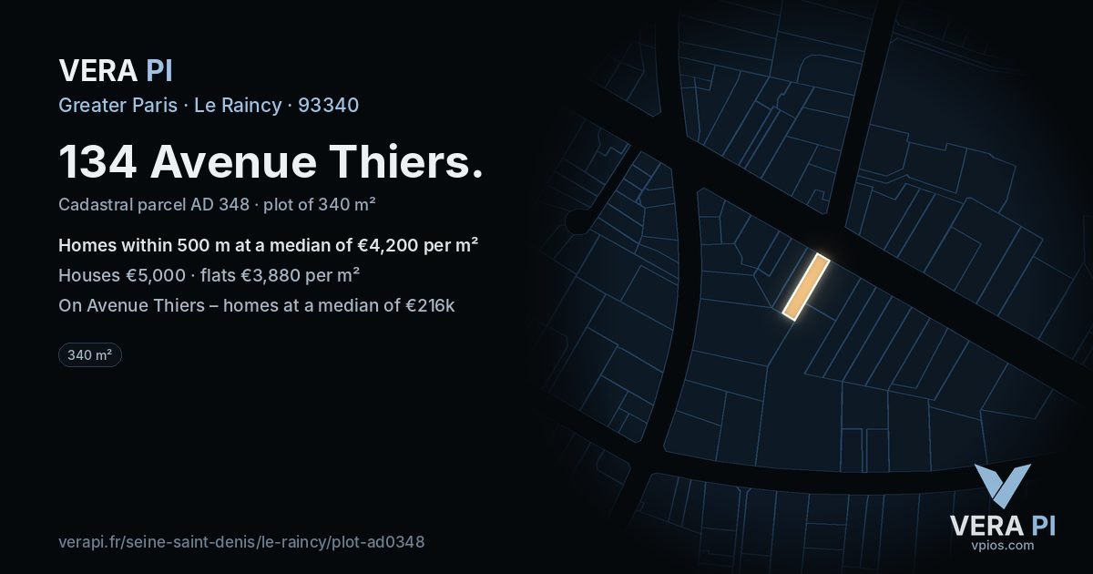 134 Avenue Thiers, Le Raincy at night – the plot lit, the parcels around coloured by the prices near them