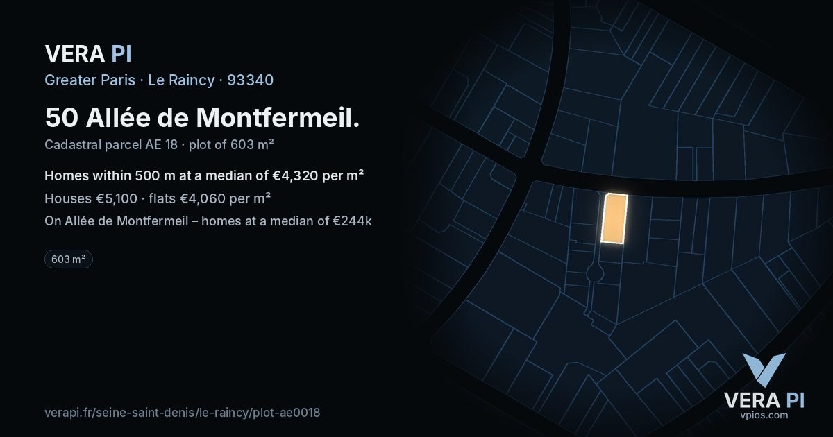 50 Allée de Montfermeil, Le Raincy at night – the plot lit, the parcels around coloured by the prices near them