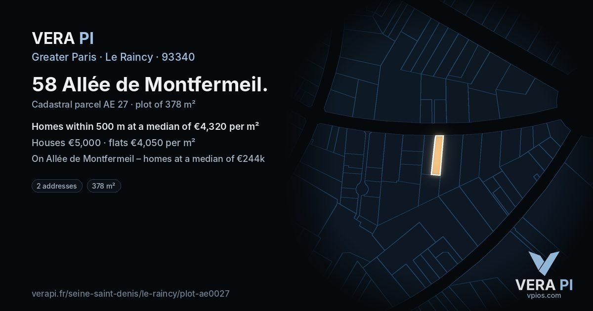 58 Allée de Montfermeil, Le Raincy at night – the plot lit, the parcels around coloured by the prices near them