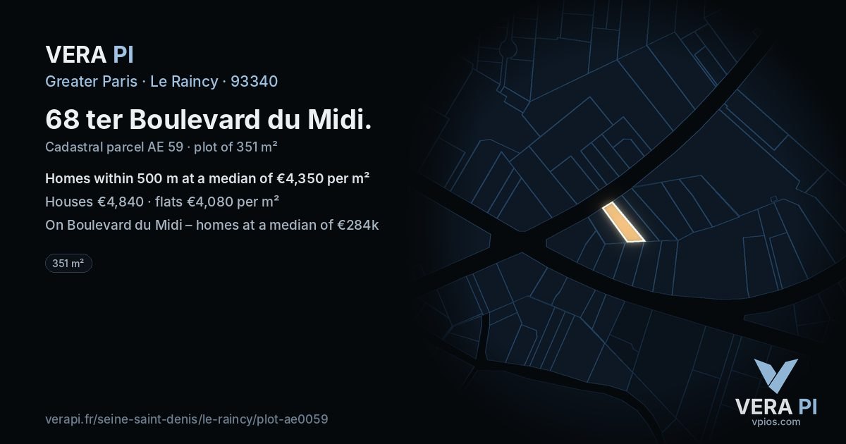68 ter Boulevard du Midi, Le Raincy at night – the plot lit, the parcels around coloured by the prices near them