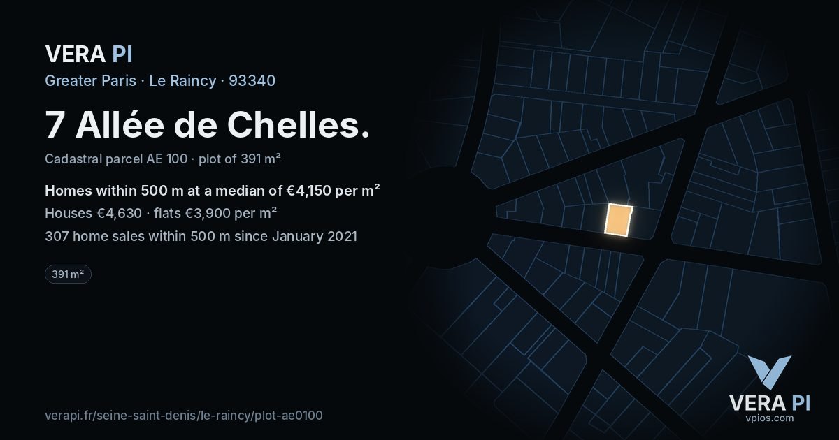 7 Allée de Chelles, Le Raincy at night – the plot lit, the parcels around coloured by the prices near them