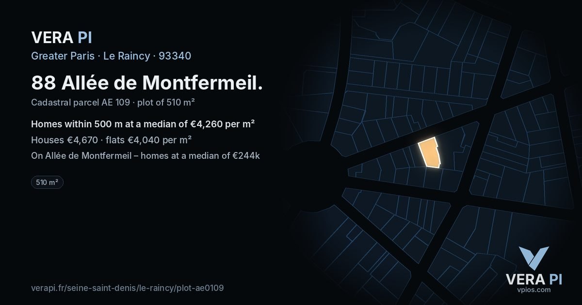 88 Allée de Montfermeil, Le Raincy at night – the plot lit, the parcels around coloured by the prices near them