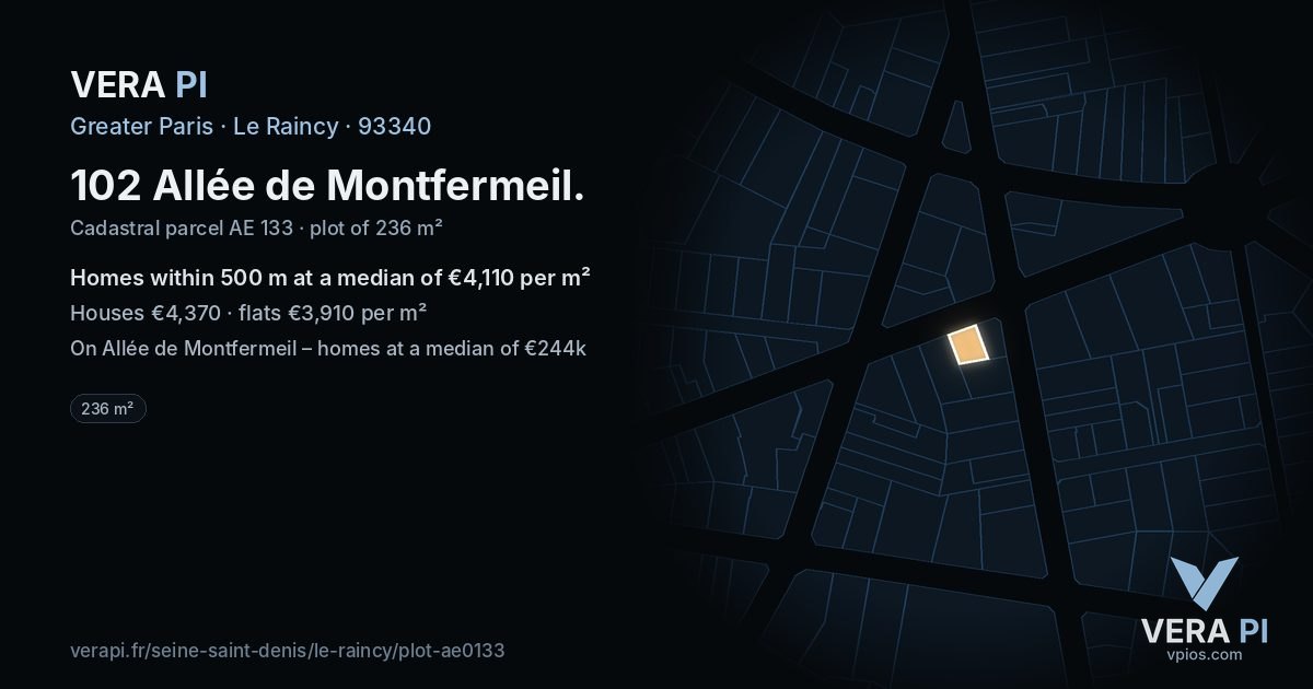 102 Allée de Montfermeil, Le Raincy at night – the plot lit, the parcels around coloured by the prices near them