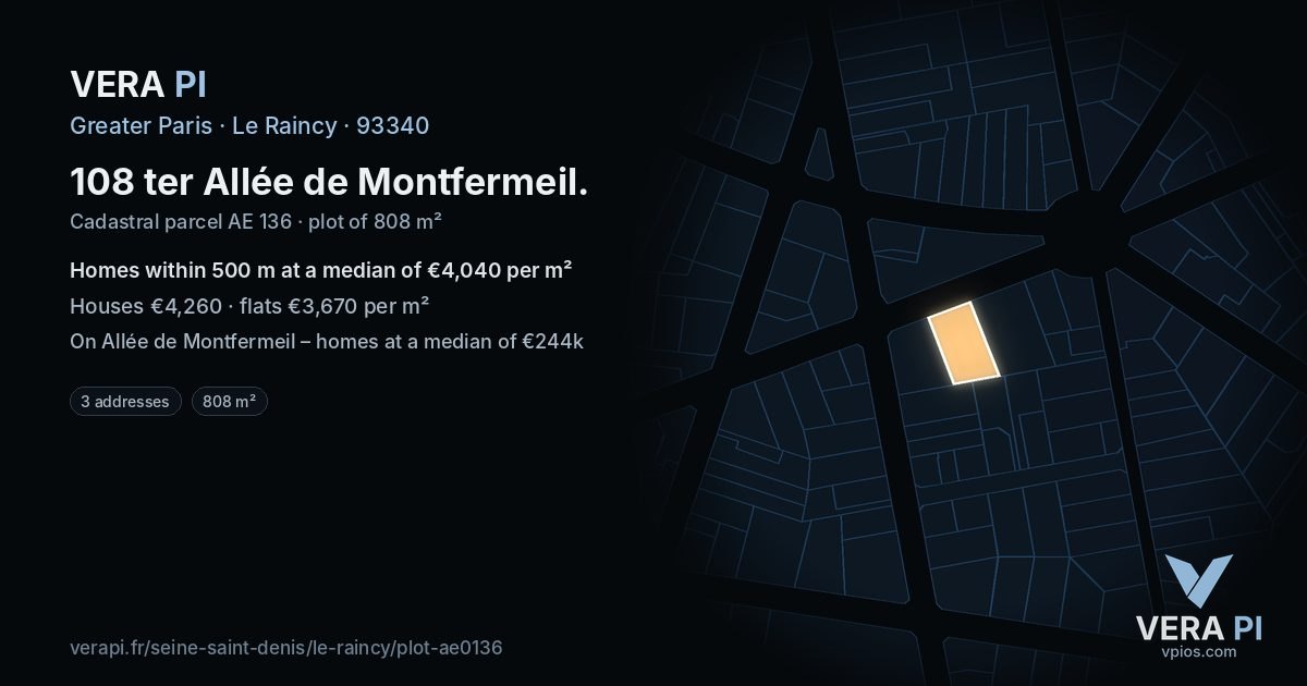 108 ter Allée de Montfermeil, Le Raincy at night – the plot lit, the parcels around coloured by the prices near them