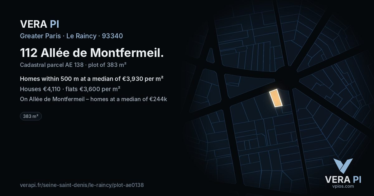 112 Allée de Montfermeil, Le Raincy at night – the plot lit, the parcels around coloured by the prices near them