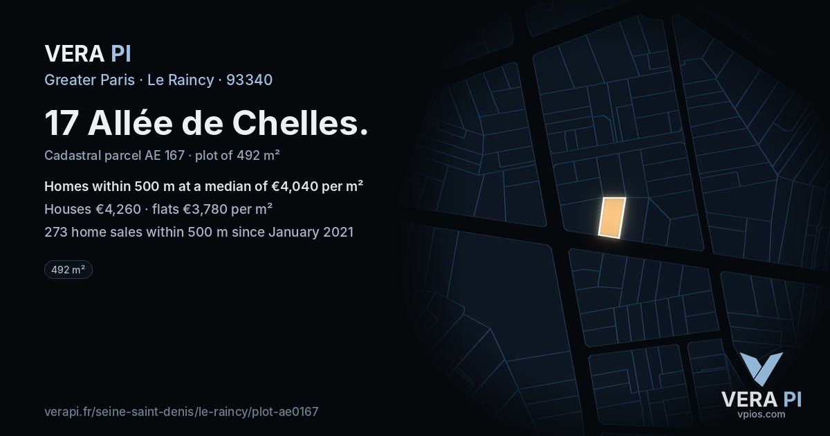 17 Allée de Chelles, Le Raincy at night – the plot lit, the parcels around coloured by the prices near them