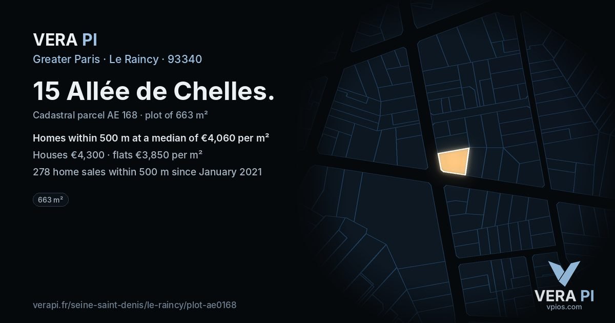 15 Allée de Chelles, Le Raincy at night – the plot lit, the parcels around coloured by the prices near them