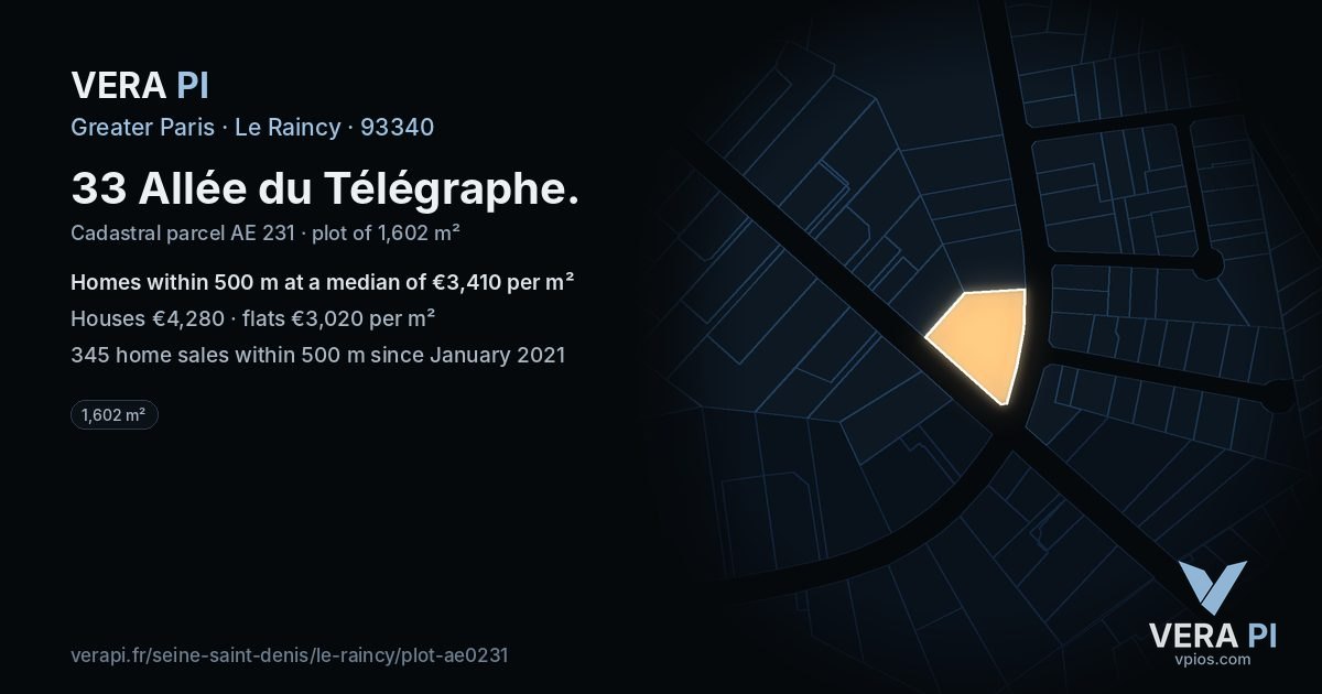 33 Allée du Télégraphe, Le Raincy at night – the plot lit, the parcels around coloured by the prices near them