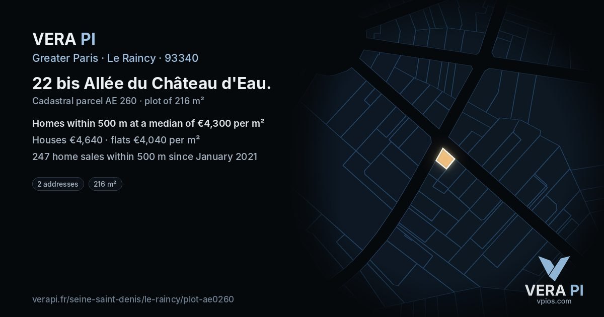 22 bis Allée du Château d'Eau, Le Raincy at night – the plot lit, the parcels around coloured by the prices near them