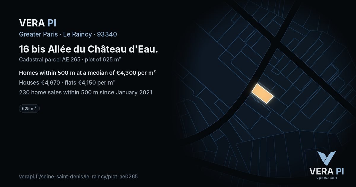 16 bis Allée du Château d'Eau, Le Raincy at night – the plot lit, the parcels around coloured by the prices near them